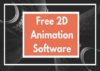 Free 2D Animation Software for Windows